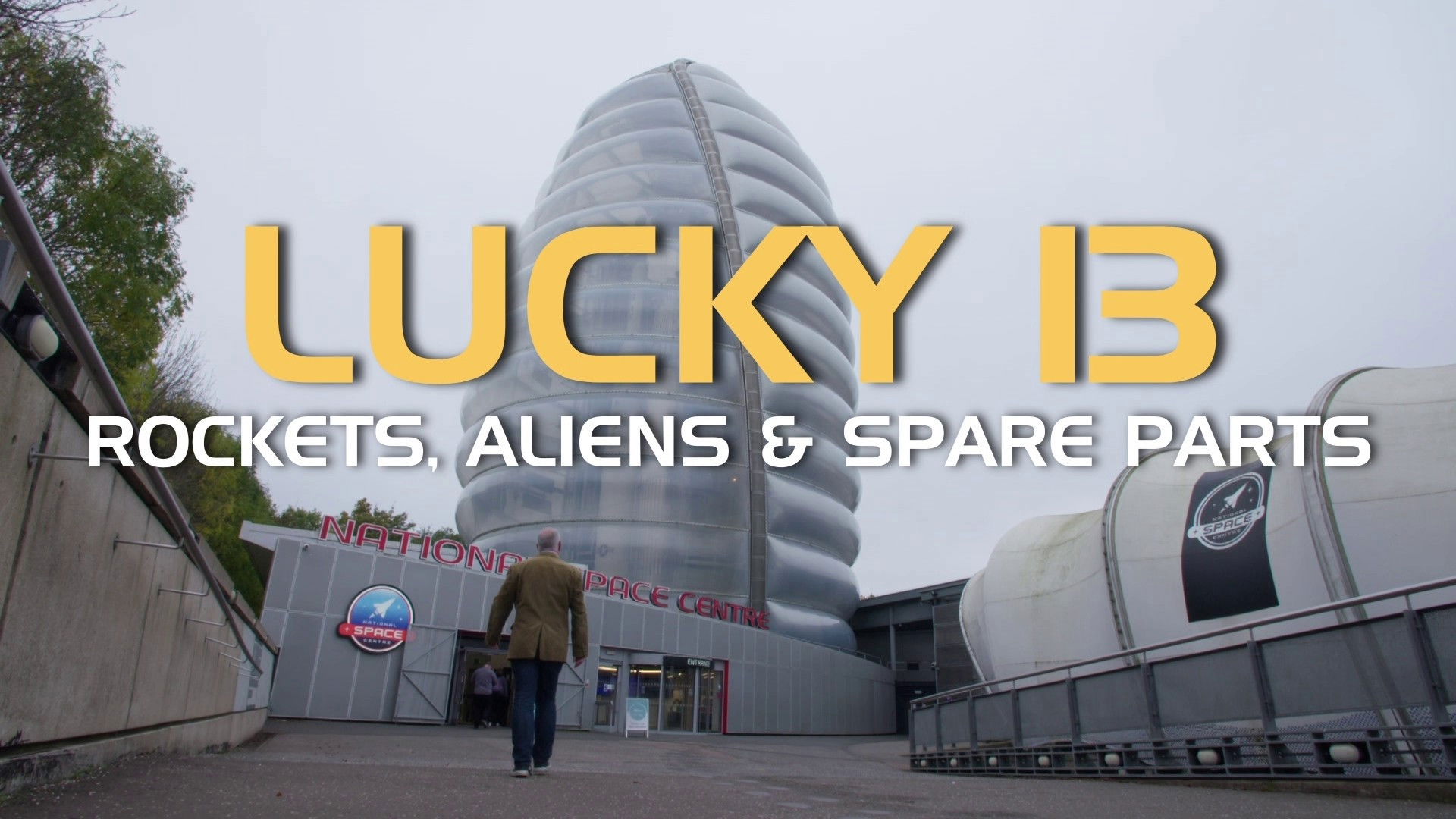 Lucky 13: Rockets, Aliens & Spare Parts