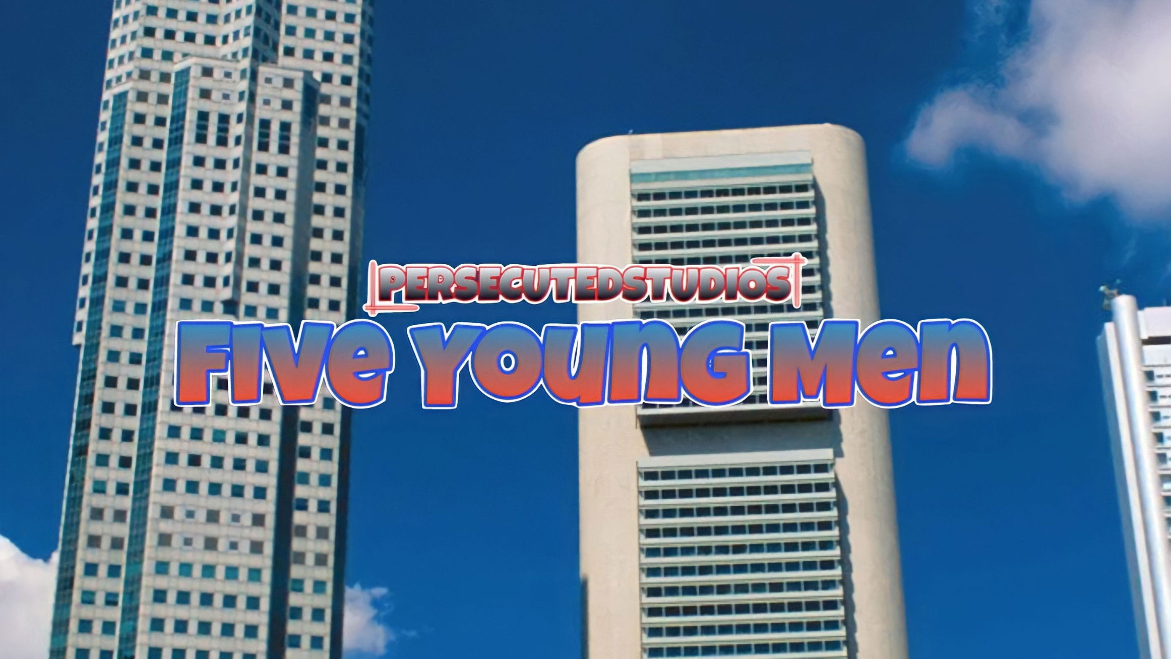 PersecutedStudios' Five Young Men