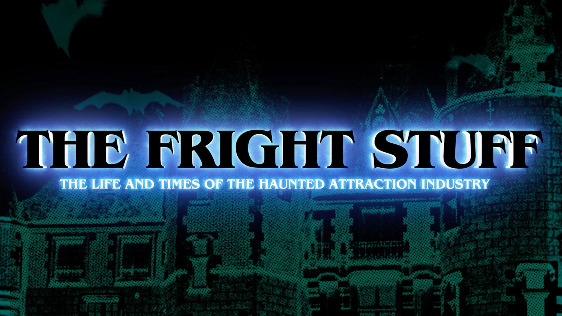 The Fright Stuff