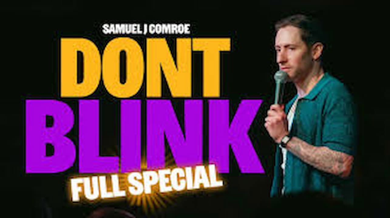 Samuel J Comroe: Don't Blink