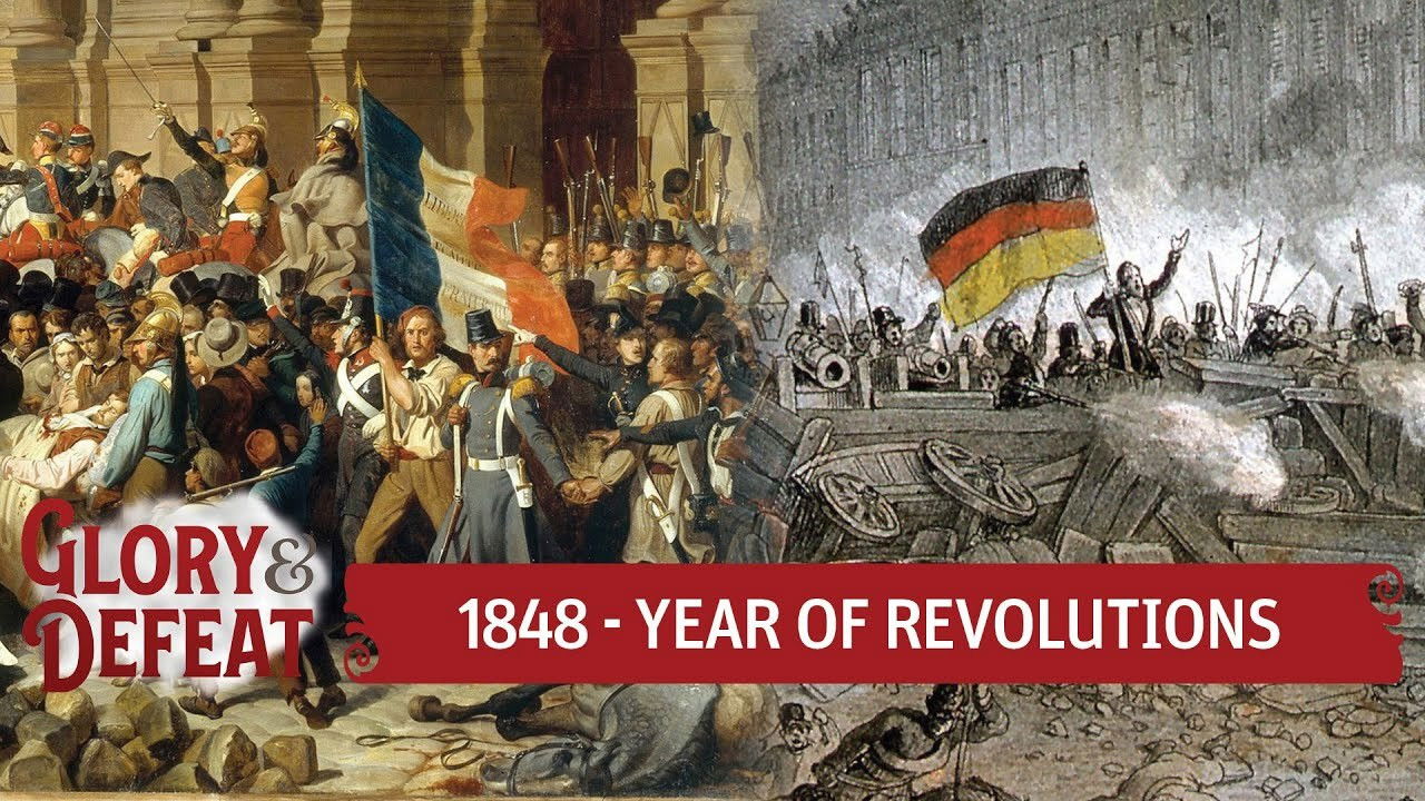 1848 -The Year of (Failed) Revolutions I GLORY & DEFEAT