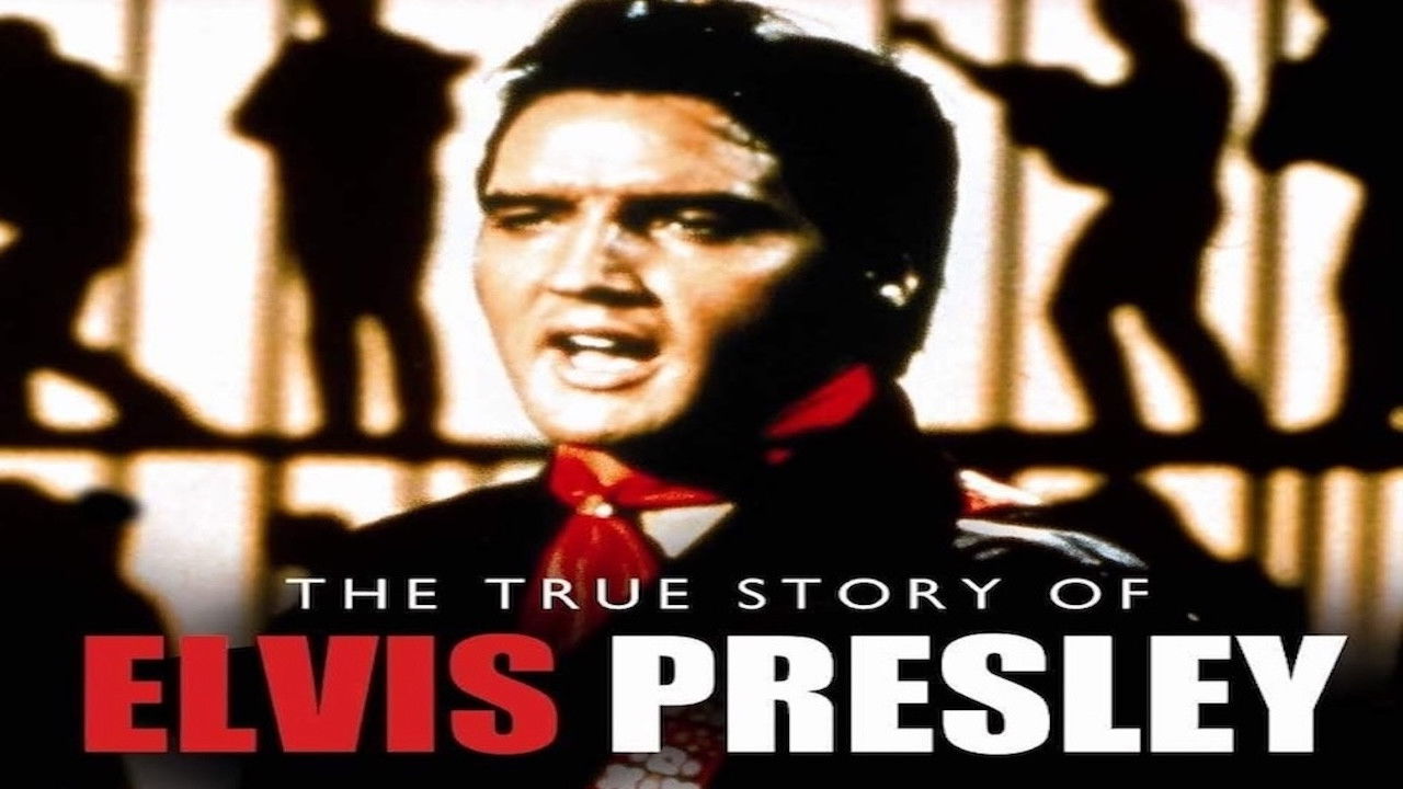 The True Story of Elvis Presley