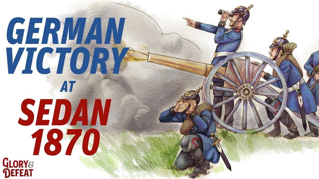 Battle of Sedan - German Victory and Fall of the French Empire (Franco-Prussian War)