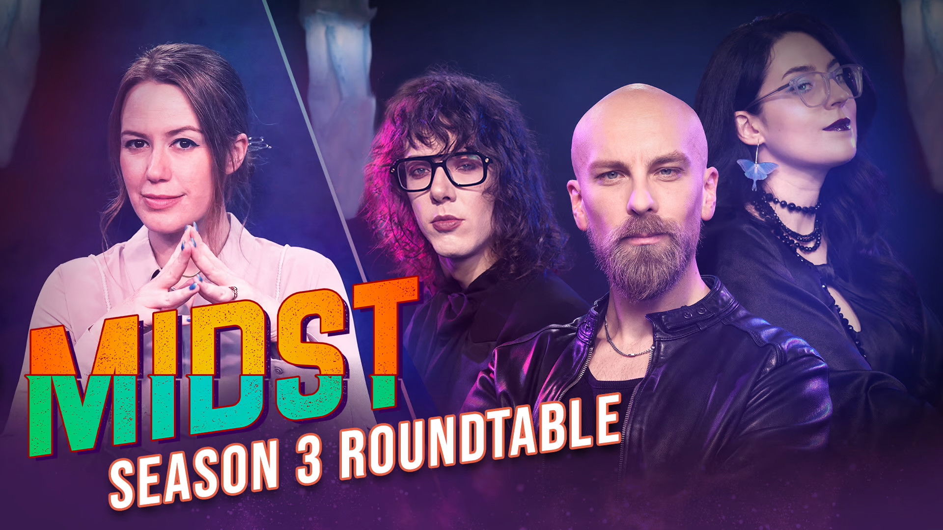 Midst Season 3 Roundtable Discussion