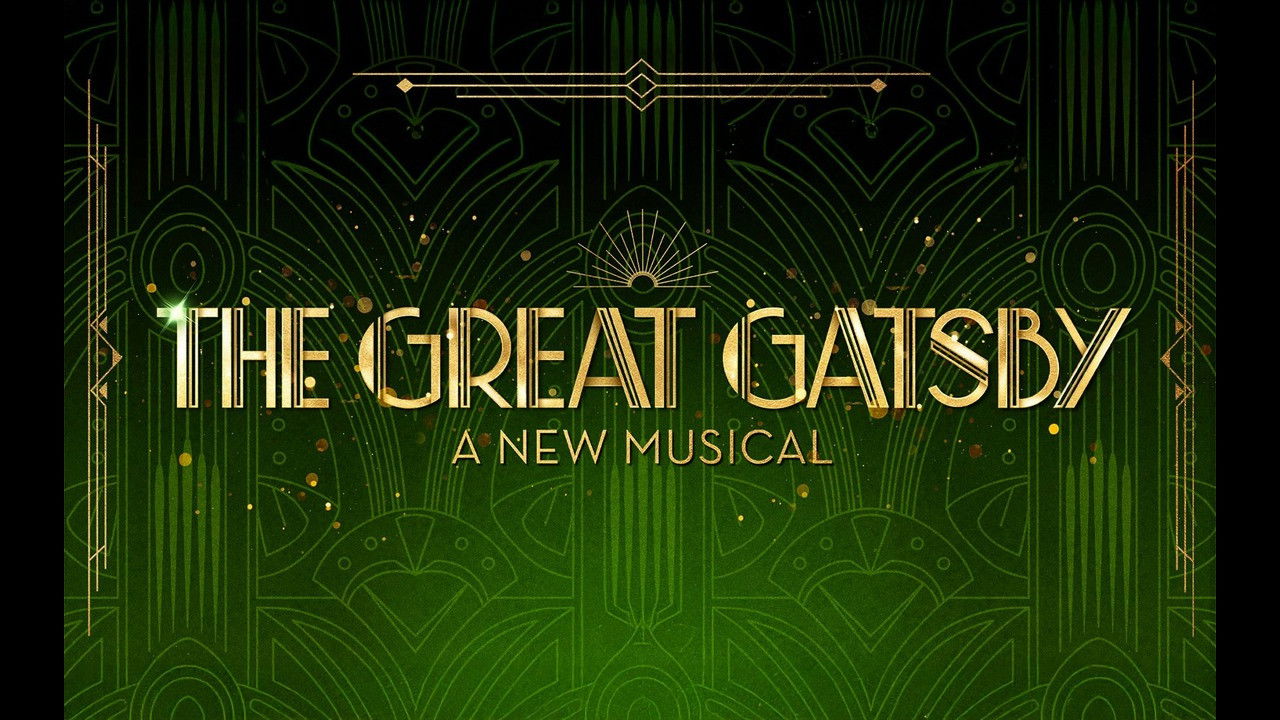 The Great Gatsby: A New Musical