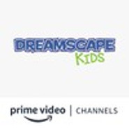 Dreamscape Kids Amazon Channel