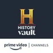 HISTORY Vault Amazon Channel