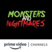 Monsters and Nightmares Amazon Channel