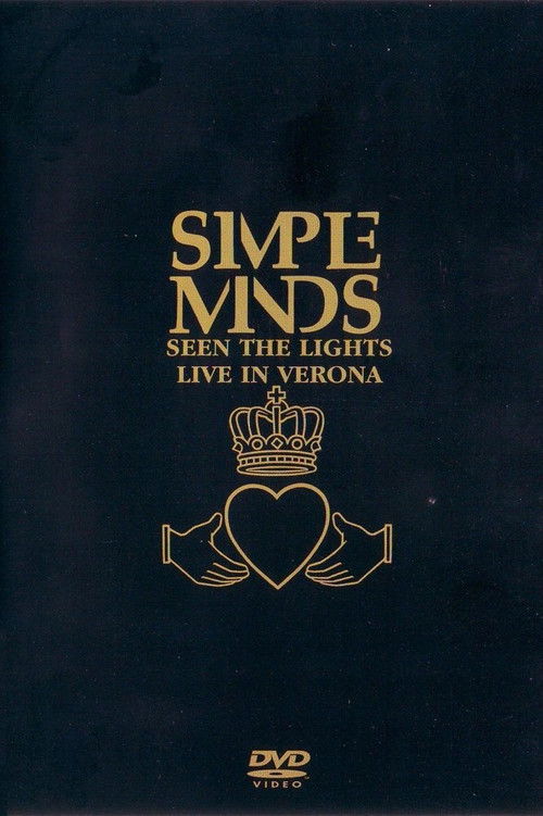 Simple Minds | Seen The Lights: Live In Verona 2004