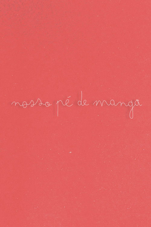 Nosso Pé de Manga