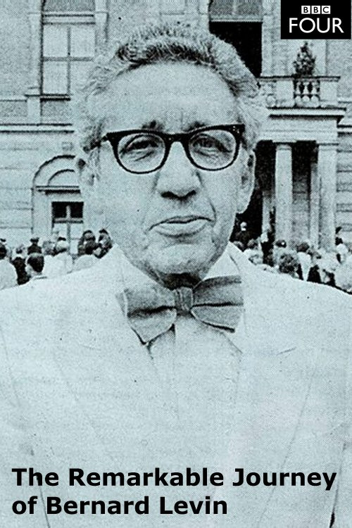 The Remarkable Journey of Bernard Levin