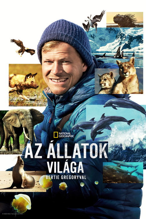 Az állatok világa Bertie Gregoryval