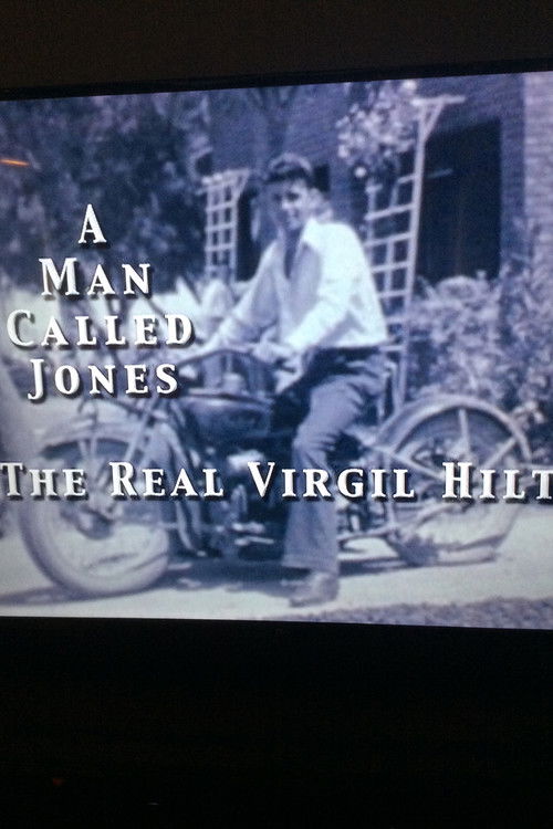 The Real Virgil Hilts: A Man Called Jones