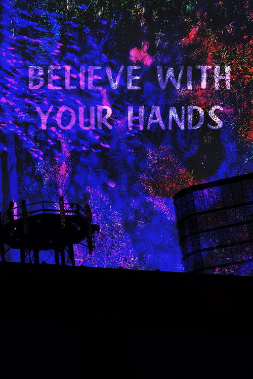 Believe With Your Hands