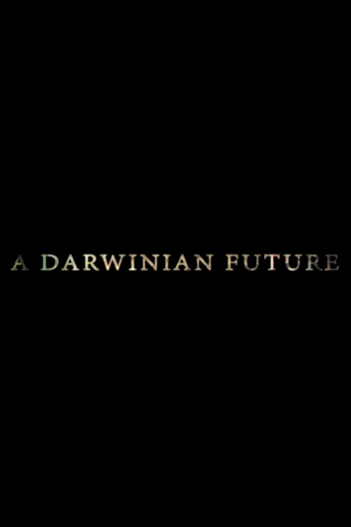 A Darwinian Future