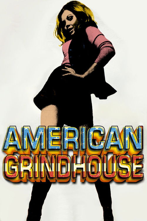 American Grindhouse
