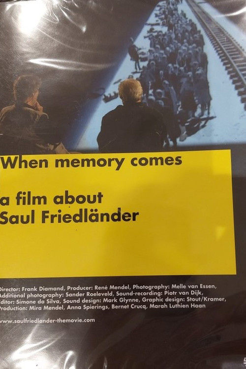 When memory comes - a film about Saul Friedländer