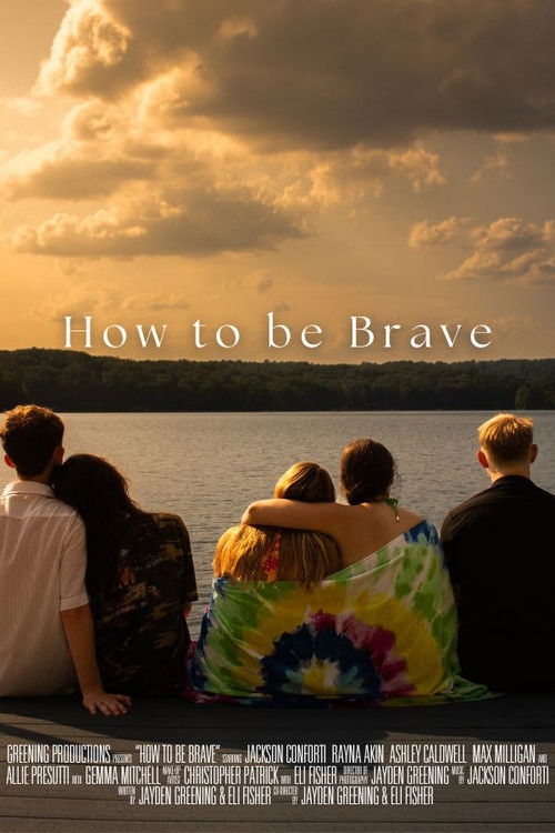 How to be Brave