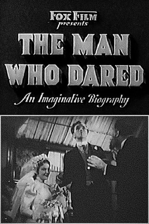 The Man Who Dared