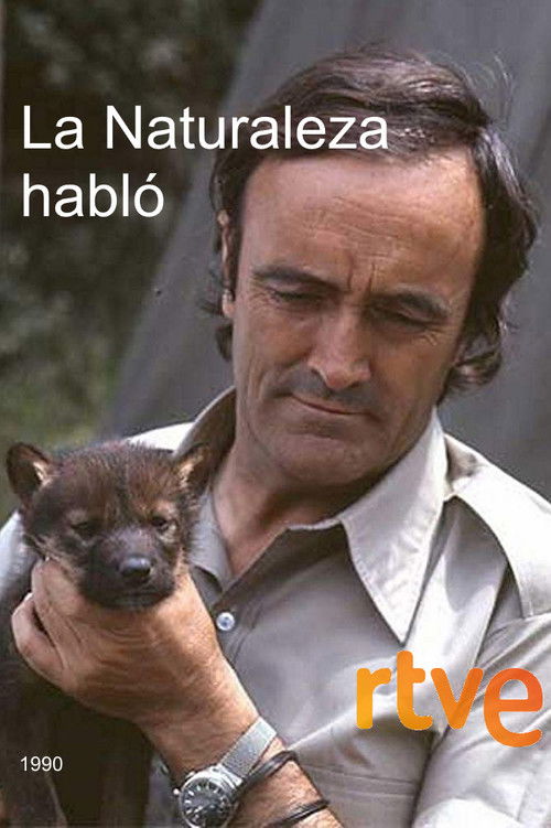 La naturaleza habló. Félix Rodríguez de la Fuente