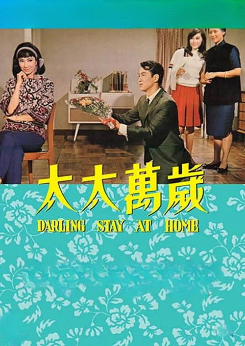 Darling, Stay at Home