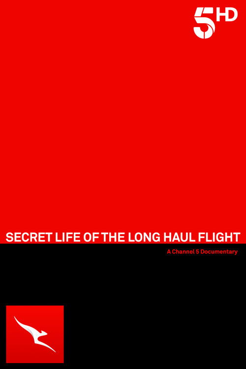 Secret Life of the Long Haul Flight