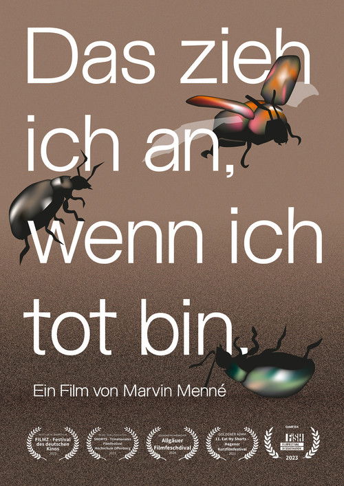 This is what I'm wearing when I'm dead.