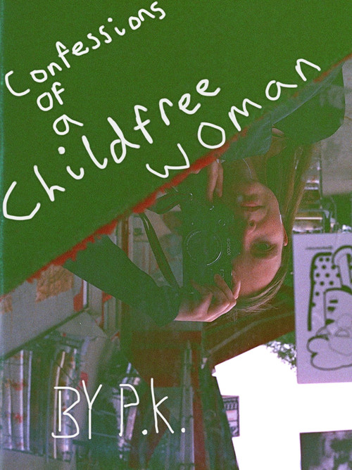 Confessions of a Childfree Woman