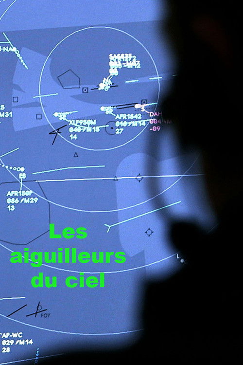 Les Aiguilleurs du Ciel