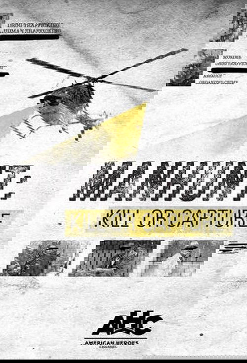 Manhunt: Kill or Capture