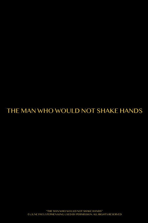 The Man Who Would Not Shake Hands