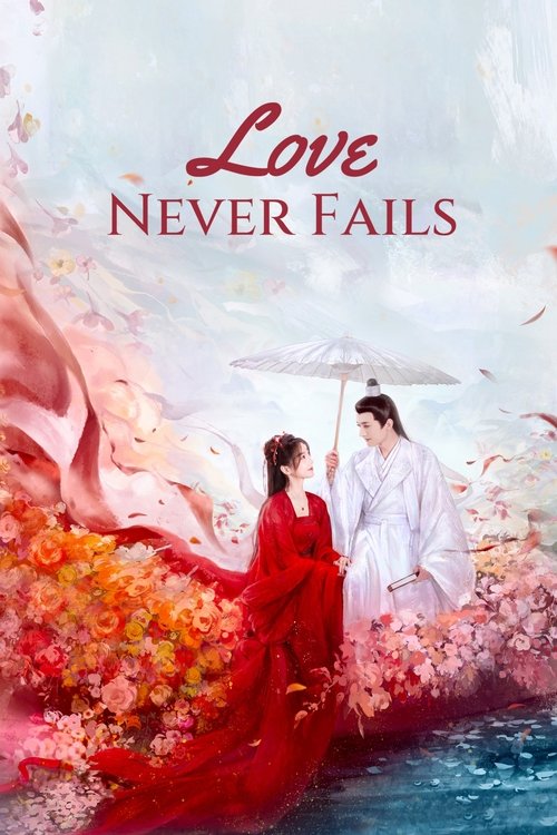 Love Never Fails