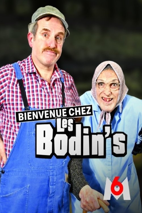 Bienvenue chez les Bodin's