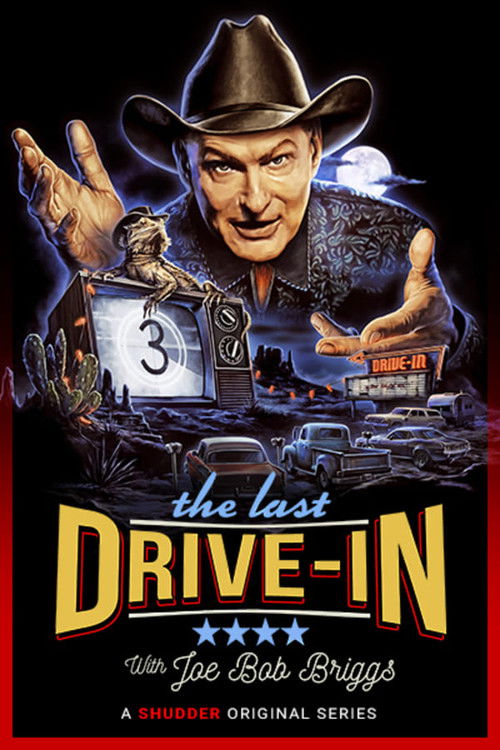 The Last Drive-in with Joe Bob Briggs