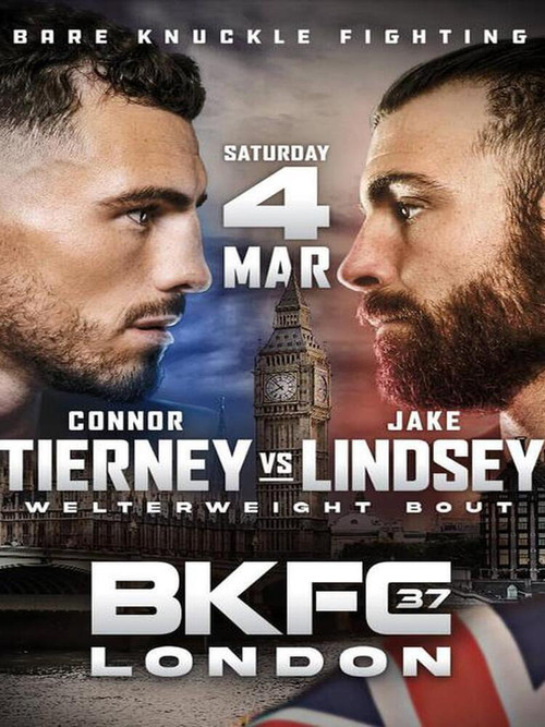BKFC 37 London: Tierney vs. Lindsey