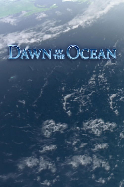 Dawn Of The Ocean