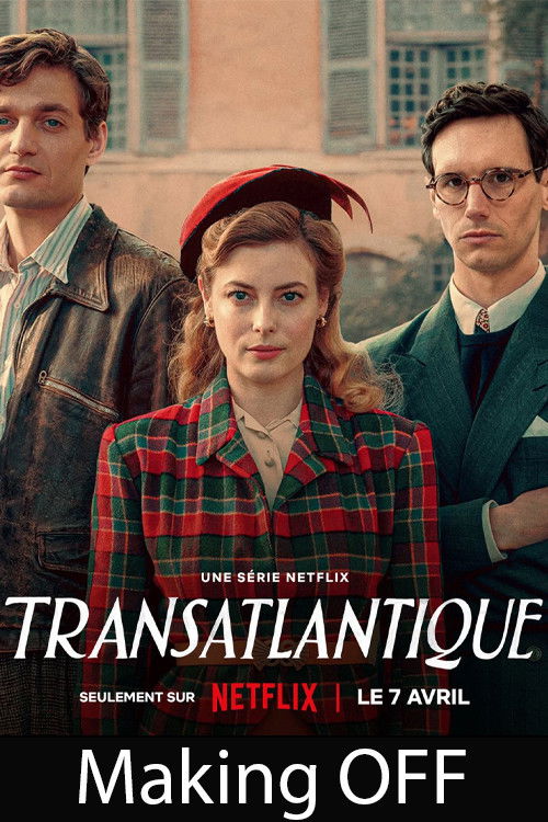 Így készült Az Atlanti-óceánon túl