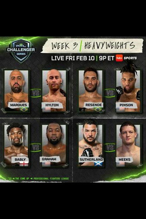 PFL 2023 Challenger Series: Week 3/Heavyweights - Marques vs. Hylton