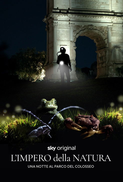 L'impero della natura. Una notte al Parco del Colosseo