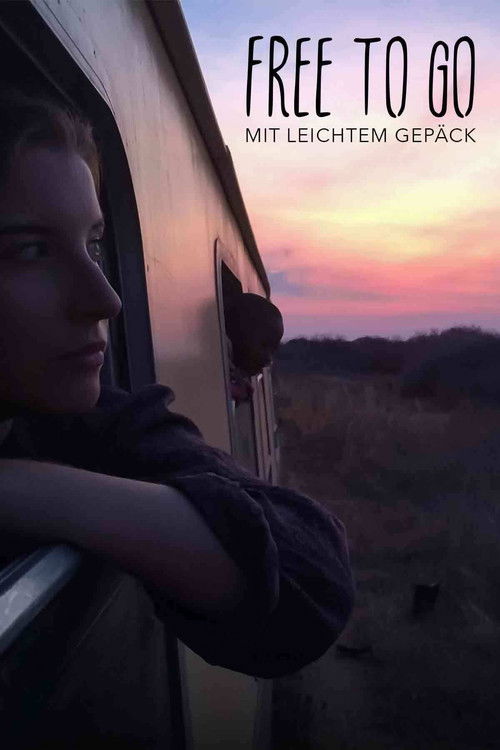 Free to go - Mit leichtem Gepäck