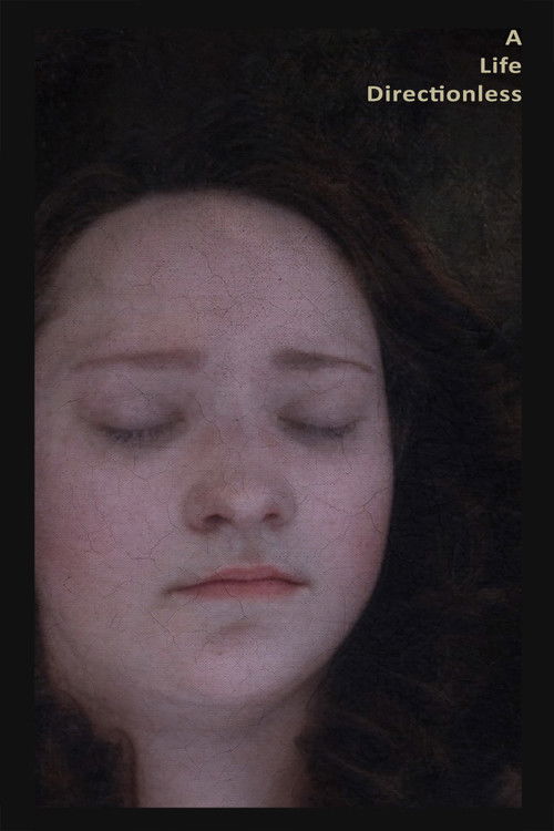 A Life Directionless