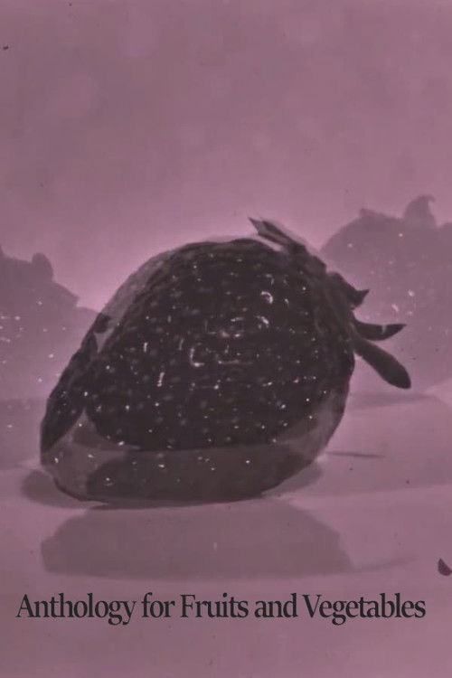 Anthology for Fruits and Vegetables