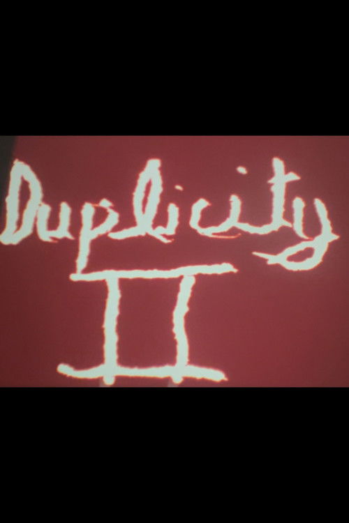 Duplicity II