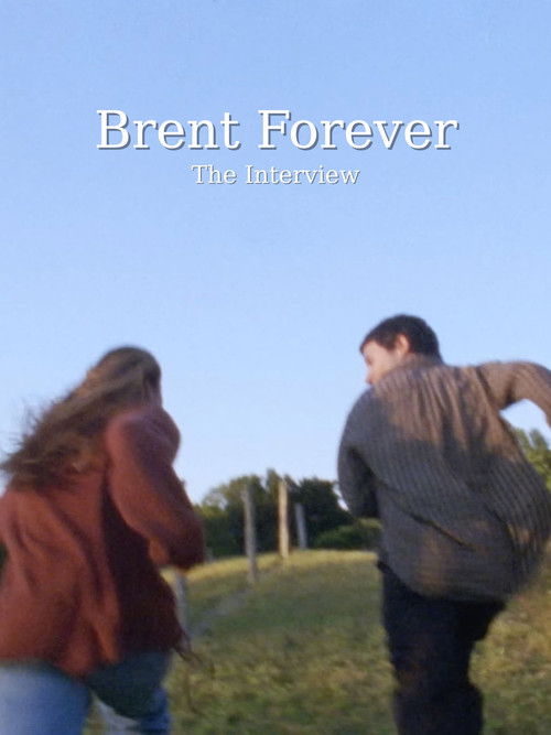 Brent Forever: The Interview