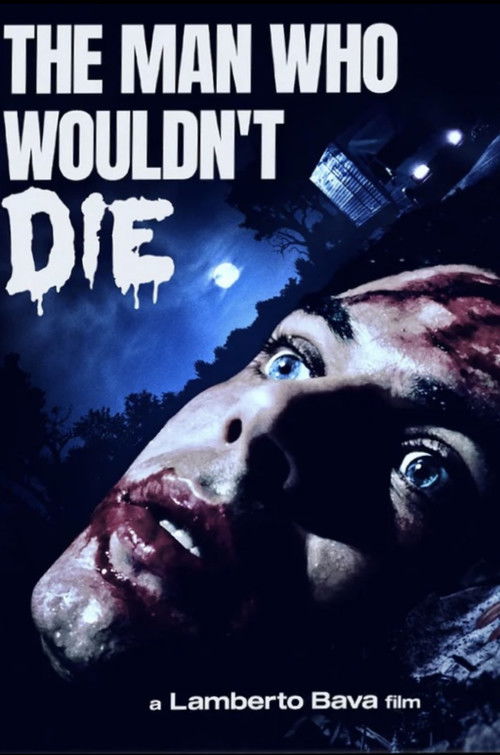 The Man Who Didn't Want to Die