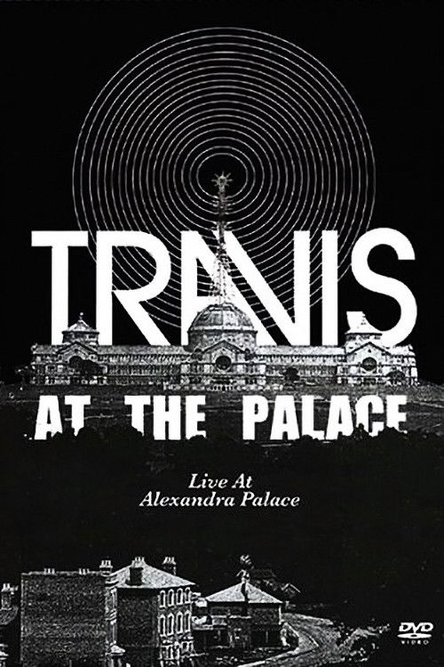 Travis: At the Palace