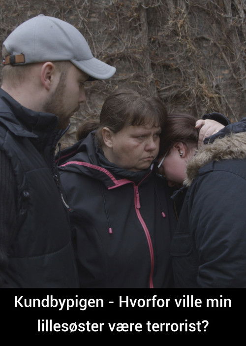 Kundbypigen - Hvorfor ville min lillesøster være terrorist?