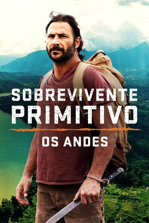 Primal Survivor: Over the Andes