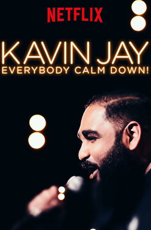 Kavin Jay : Everybody Calm Down!