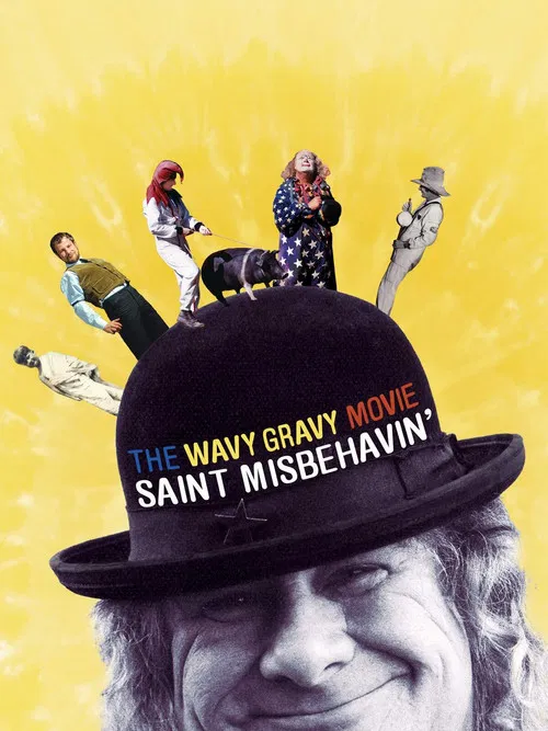 Saint Misbehavin': The Wavy Gravy Movie